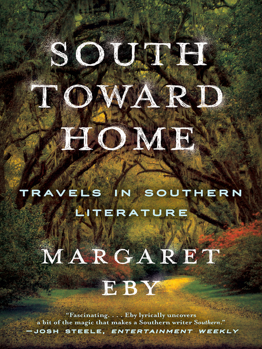 Title details for South Toward Home by Margaret Eby - Wait list